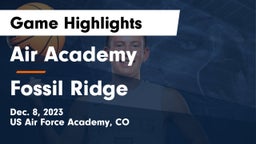 Air Academy  vs Fossil Ridge  Game Highlights - Dec. 8, 2023