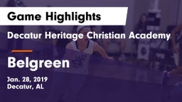 Decatur Heritage Christian Academy  vs Belgreen  Game Highlights - Jan. 28, 2019