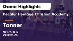 Decatur Heritage Christian Academy  vs Tanner  Game Highlights - Nov. 9, 2018