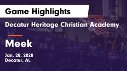 Decatur Heritage Christian Academy  vs Meek Game Highlights - Jan. 28, 2020