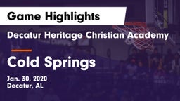 Decatur Heritage Christian Academy  vs Cold Springs  Game Highlights - Jan. 30, 2020
