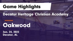 Decatur Heritage Christian Academy  vs Oakwood Game Highlights - Jan. 24, 2022