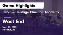 Decatur Heritage Christian Academy  vs West End  Game Highlights - Jan. 26, 2023