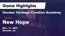 Decatur Heritage Christian Academy  vs New Hope Game Highlights - Nov. 11, 2023