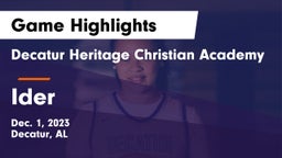 Decatur Heritage Christian Academy  vs Ider  Game Highlights - Dec. 1, 2023