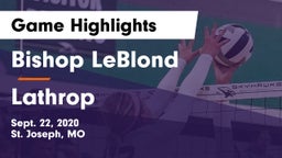 Bishop LeBlond  vs Lathrop  Game Highlights - Sept. 22, 2020