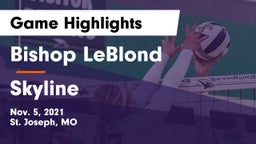 Bishop LeBlond  vs Skyline  Game Highlights - Nov. 5, 2021
