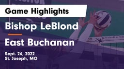 Bishop LeBlond  vs East Buchanan  Game Highlights - Sept. 26, 2022