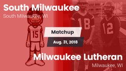 Matchup: South Milwaukee vs. Milwaukee Lutheran  2018