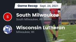 Recap: South Milwaukee  vs. Wisconsin Lutheran  2021