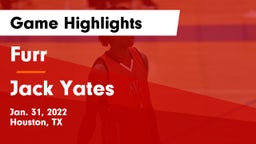 Furr  vs Jack Yates  Game Highlights - Jan. 31, 2022