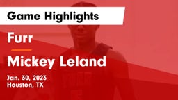 Furr  vs Mickey Leland   Game Highlights - Jan. 30, 2023