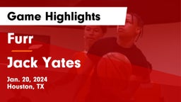 Furr  vs Jack Yates  Game Highlights - Jan. 20, 2024