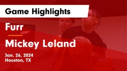 Furr  vs Mickey Leland   Game Highlights - Jan. 26, 2024