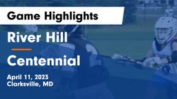 River Hill  vs Centennial  Game Highlights - April 11, 2023
