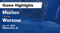 Marian  vs Warsaw  Game Highlights - Jan 17, 2017