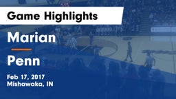 Marian  vs Penn  Game Highlights - Feb 17, 2017