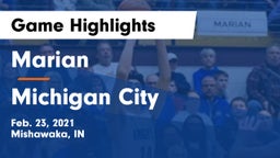 Marian  vs Michigan City  Game Highlights - Feb. 23, 2021