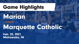 Marian  vs Marquette Catholic Game Highlights - Feb. 25, 2021
