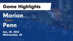 Marian  vs Penn  Game Highlights - Jan. 20, 2023