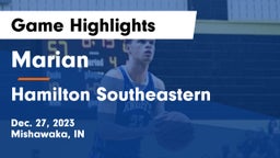 Marian  vs Hamilton Southeastern  Game Highlights - Dec. 27, 2023