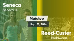 Matchup: Seneca  vs. Reed-Custer  2016