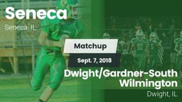 Matchup: Seneca  vs. Dwight/Gardner-South Wilmington  2018