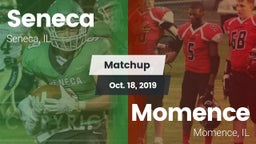Matchup: Seneca  vs. Momence  2019
