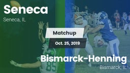 Matchup: Seneca  vs. Bismarck-Henning  2019