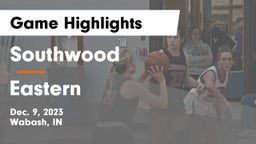 Southwood  vs Eastern  Game Highlights - Dec. 9, 2023