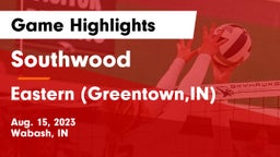 Southwood  vs Eastern (Greentown,IN) Game Highlights - Aug. 15, 2023