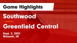 Southwood  vs Greenfield Central Game Highlights - Sept. 2, 2023