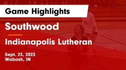 Southwood  vs Indianapolis Lutheran  Game Highlights - Sept. 23, 2023