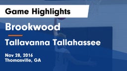 Brookwood  vs Tallavanna Tallahassee Game Highlights - Nov 28, 2016