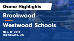 Brookwood  vs Westwood Schools Game Highlights - Nov. 19, 2018