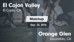Matchup: El Cajon Valley vs. Orange Glen  2016
