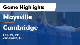 Maysville  vs Cambridge  Game Highlights - Feb. 20, 2018