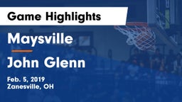 Maysville  vs John Glenn  Game Highlights - Feb. 5, 2019
