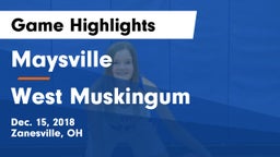 Maysville  vs West Muskingum  Game Highlights - Dec. 15, 2018