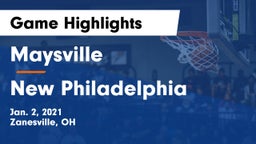 Maysville  vs New Philadelphia  Game Highlights - Jan. 2, 2021