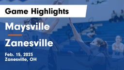 Maysville  vs Zanesville  Game Highlights - Feb. 15, 2023