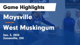 Maysville  vs West Muskingum  Game Highlights - Jan. 3, 2024