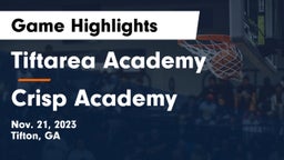 Tiftarea Academy  vs Crisp Academy  Game Highlights - Nov. 21, 2023
