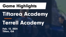 Tiftarea Academy  vs Terrell Academy  Game Highlights - Feb. 13, 2024