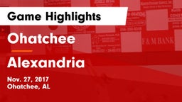 Ohatchee  vs Alexandria  Game Highlights - Nov. 27, 2017