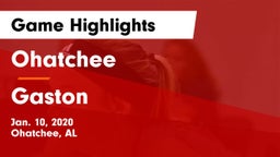 Ohatchee  vs Gaston  Game Highlights - Jan. 10, 2020