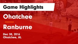 Ohatchee  vs Ranburne  Game Highlights - Dec 30, 2016