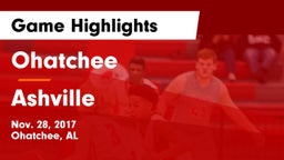 Ohatchee  vs Ashville  Game Highlights - Nov. 28, 2017