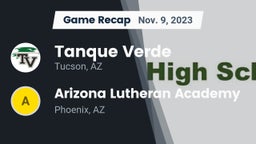 Recap: Tanque Verde  vs. Arizona Lutheran Academy  2023