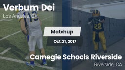 Matchup: Verbum Dei High vs. Carnegie Schools Riverside 2017